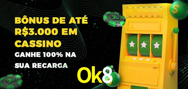 Ok8 melhor bônus de depósito